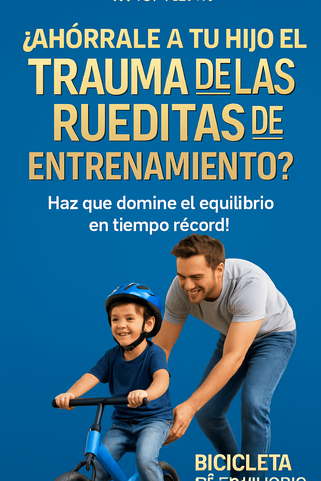BICICLETA DE EQUILIBRIO